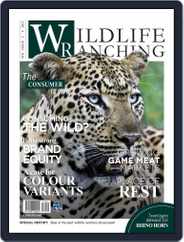 PRIVATE GAME | WILDLIFE RANCHING (Digital) Subscription                    February 1st, 2017 Issue