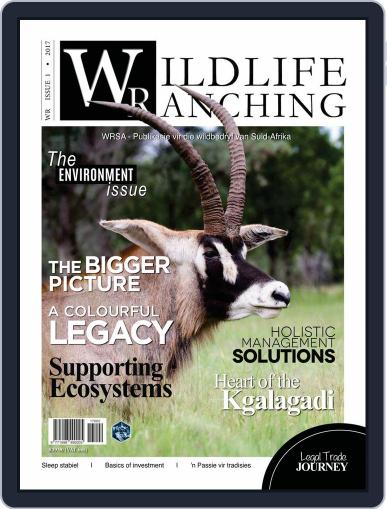 PRIVATE GAME | WILDLIFE RANCHING January 1st, 2017 Digital Back Issue Cover