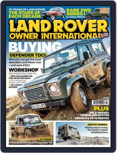 Land Rover Owner April 1st, 2018 Digital Back Issue Cover