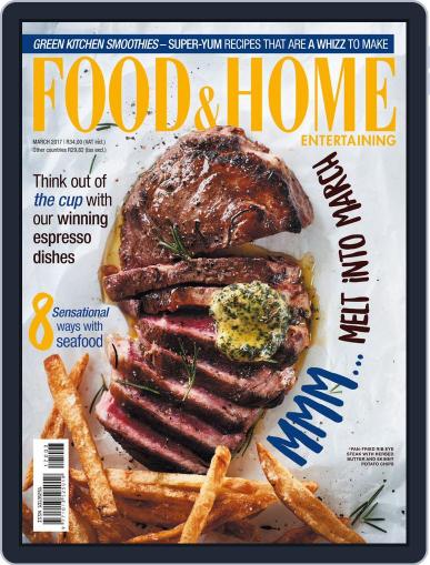 Food & Home Entertaining March 1st, 2017 Digital Back Issue Cover