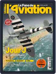 Le Fana De L'aviation (Digital) Subscription                    May 17th, 2019 Issue