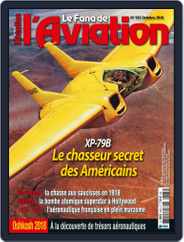 Le Fana De L'aviation (Digital) Subscription                    October 1st, 2018 Issue