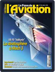 Le Fana De L'aviation (Digital) Subscription                    July 1st, 2018 Issue