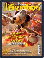 Le Fana De L'aviation (Digital) Subscription                    April 1st, 2018 Issue