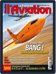 Le Fana De L'aviation (Digital) Subscription                    October 1st, 2017 Issue
