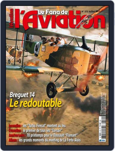 Le Fana De L'aviation July 1st, 2017 Digital Back Issue Cover