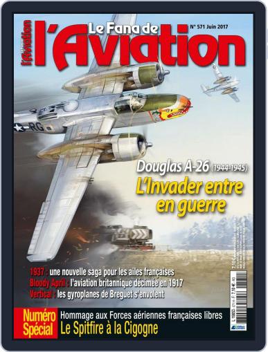 Le Fana De L'aviation June 1st, 2017 Digital Back Issue Cover