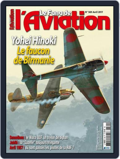 Le Fana De L'aviation April 1st, 2017 Digital Back Issue Cover