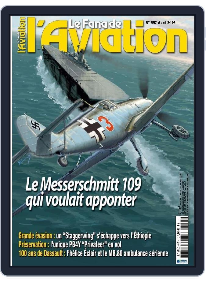 Le Fana De L'aviation (Digital) Subscription                    April 1st, 2016 Issue