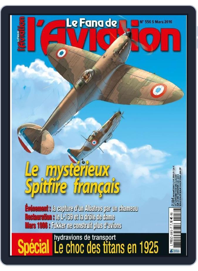 Le Fana De L'aviation (Digital) Subscription                    March 1st, 2016 Issue
