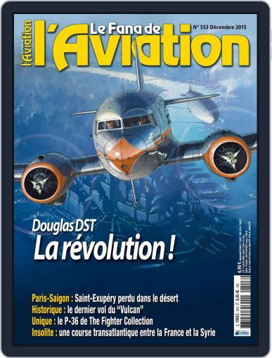 Le Fana De L'aviation December 1st, 2015 Digital Back Issue Cover