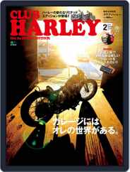 Club Harley　クラブ・ハーレー (Digital) Subscription                    February 7th, 2013 Issue