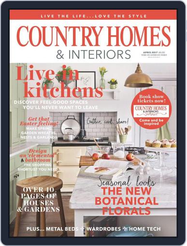 Country Homes & Interiors April 1st, 2017 Digital Back Issue Cover