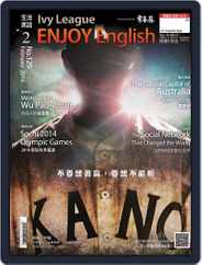Ivy League Enjoy English 常春藤生活英語 (Digital) Subscription January 27th, 2014 Issue