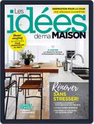 Les Idées De Ma Maison (Digital) Subscription                    September 1st, 2018 Issue