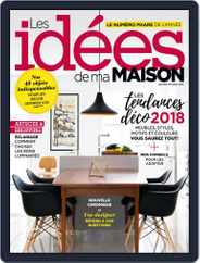 Les Idées De Ma Maison (Digital) Subscription                    January 1st, 2018 Issue