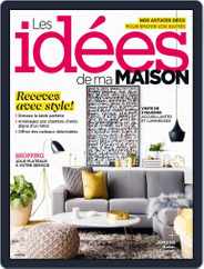 Les Idées De Ma Maison (Digital) Subscription                    June 1st, 2017 Issue