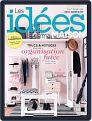 Les Idées De Ma Maison (Digital) Subscription                    March 1st, 2017 Issue
