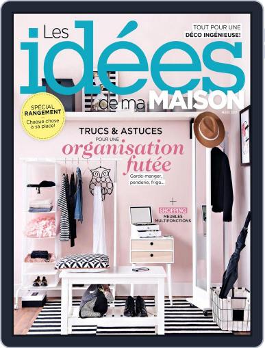 Les Idées De Ma Maison March 1st, 2017 Digital Back Issue Cover