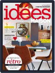Les Idées De Ma Maison (Digital) Subscription                    January 1st, 2017 Issue