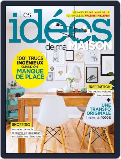 Les Idées De Ma Maison April 1st, 2016 Digital Back Issue Cover