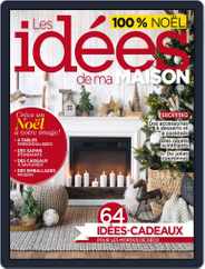 Les Idées De Ma Maison (Digital) Subscription                    December 1st, 2015 Issue