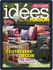 Les Idées De Ma Maison (Digital) Subscription                    July 1st, 2015 Issue