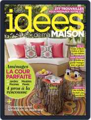Les Idées De Ma Maison (Digital) Subscription                    May 1st, 2015 Issue