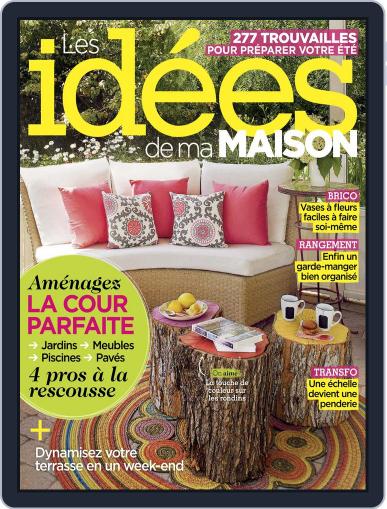 Les Idées De Ma Maison May 1st, 2015 Digital Back Issue Cover