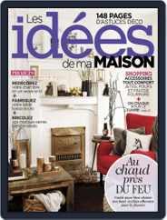 Les Idées De Ma Maison (Digital) Subscription                    September 11th, 2014 Issue