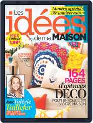 Les Idées De Ma Maison (Digital) Subscription                    May 15th, 2014 Issue