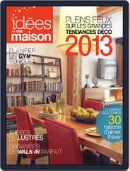 Les Idées De Ma Maison (Digital) Subscription                    December 10th, 2012 Issue