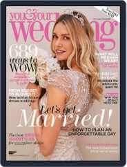 You and Your Wedding (Digital) Subscription                    May 1st, 2018 Issue
