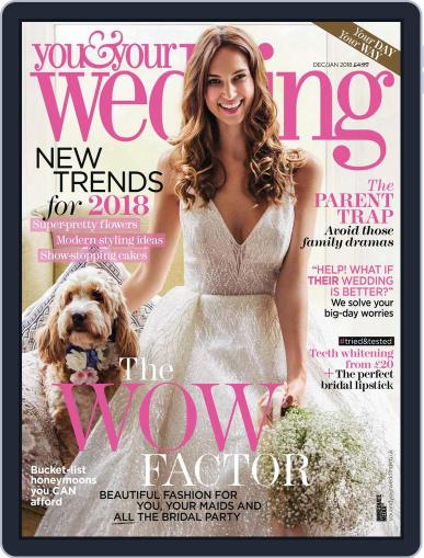 You and Your Wedding December 1st, 2017 Digital Back Issue Cover