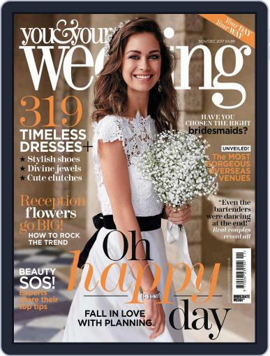 You and Your Wedding November 1st, 2017 Digital Back Issue Cover