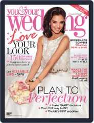You and Your Wedding (Digital) Subscription                    March 30th, 2017 Issue