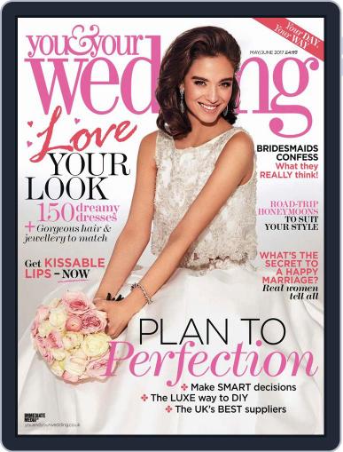 You and Your Wedding March 30th, 2017 Digital Back Issue Cover