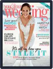 You and Your Wedding (Digital) Subscription                    June 2nd, 2016 Issue