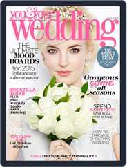 You and Your Wedding (Digital) Subscription                    November 17th, 2014 Issue