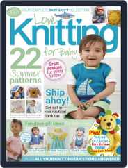 Love Knitting for Baby (Digital) Subscription                    August 1st, 2019 Issue