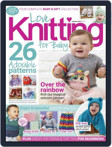 Love Knitting for Baby February 1st, 2019 Digital Back Issue Cover