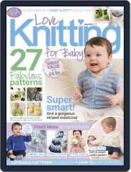 Love Knitting for Baby (Digital) Subscription June 1st, 2018 Issue
