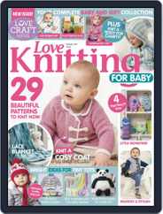 Love Knitting for Baby (Digital) Subscription                    February 1st, 2017 Issue