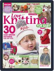 Love Knitting for Baby (Digital) Subscription                    September 15th, 2016 Issue