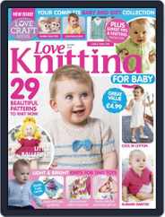 Love Knitting for Baby (Digital) Subscription                    June 9th, 2016 Issue