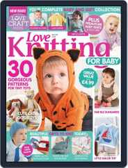 Love Knitting for Baby (Digital) Subscription May 18th, 2016 Issue