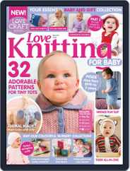 Love Knitting for Baby (Digital) Subscription April 28th, 2015 Issue