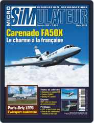 Micro Simulateur (Digital) Subscription                    March 1st, 2019 Issue