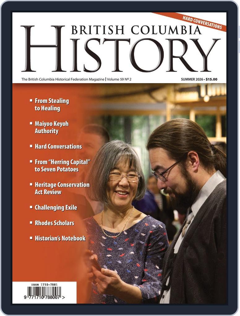 British Columbia History (Digital) Subscription                    June 9th, 2026 Issue