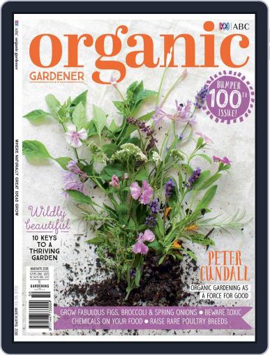 Abc Organic Gardener March 1st, 2018 Digital Back Issue Cover